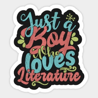 Just A Boy Who Loves Literature Gift product Sticker